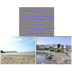Holiday Caravan -Dogs welcome. New Quay West Wales. Grab a September bargin -!!!