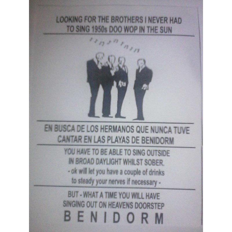 DO YOU HOLIDAY IN BENIDORM ? - AGED 21 TO 70 ? AND CAN HOLD A TUNE ?