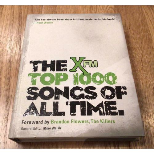 The Xfm Top 1000 Songs of All Time - Book